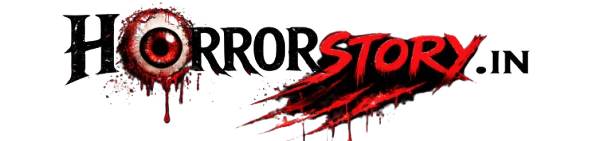 Horror story in hindi for reading